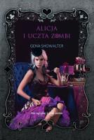 Alicja i uczta zombi. Autor: Showalter Gena. SmakLiter.pl Okładka książki Alicja i uczta zombi
