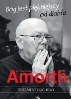 Bóg jest piękniejszy od diabła. Autor: ks. Gabriele Amorth. SmakLiter.pl Okładka książki Bóg jest piękniejszy od diabła