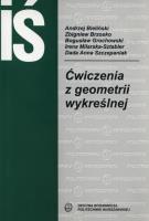 Ćwiczenia z geometrii wykreślnej. Autor: Andrzej Bieliński, Brzosko Zbigniew, Grochowski Bogusław. SmakLiter.pl Okładka książki Ćwiczenia z geometrii wykreślnej