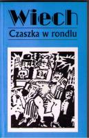 Czaszka w rondlu. Autor: Wiech Stefan Wiechecki. SmakLiter.pl Okładka książki Czaszka w rondlu