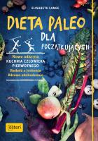 Dieta paleo dla początkujących. Autor: E. Lange. SmakLiter.pl Okładka książki Dieta paleo dla początkujących