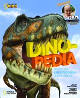 Dinopedia. Najlepsza encyklopedia dinozaurów. Autor: Lessem „Dino” Don. SmakLiter.pl Okładka książki Dinopedia. Najlepsza encyklopedia dinozaurów