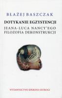 Dotykanie egzystencji. Autor: Baszczak Błażej. SmakLiter.pl Okładka książki Dotykanie egzystencji