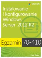 Egzamin 70-410: Instalowanie i konfigurowanie Windows Server 2012 R2,. Autor:   Praca zbiorowa. SmakLiter.pl Okładka książki Egzamin 70-410: Instalowanie i konfigurowanie Windows Server 2012 R2,