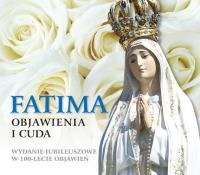 Fatima Objawienia i cuda. Autor: Maciągowski Marek, Wojdecki Eugeniusz. SmakLiter.pl Okładka książki Fatima Objawienia i cuda