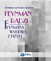 Feynman radzi. Autor: Feynman Richard P., Gottlieb Michael A., Leighton Ralph. SmakLiter.pl Okładka książki Feynman radzi