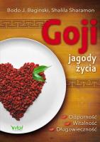 Goji jagody życia. Autor: Sharamon Shalila J. Baginski Bodo. SmakLiter.pl Okładka książki Goji jagody życia