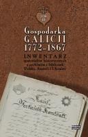 Gospodarka Galicji 1772-1867. Wydawca: Historia Iagellonica. SmakLiter.pl Opakowanie Gospodarka Galicji 1772-1867
