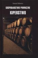 Gospodarstwo piwniczne Kiperstwo. Autor: Niklewicz Konrad. SmakLiter.pl Okładka książki Gospodarstwo piwniczne Kiperstwo