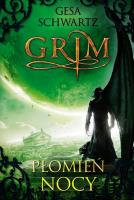 Okładka książki Grim 3. Płomień nocy