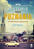 Historie warte poznania. Autor: Filip Czekała. SmakLiter.pl Okładka książki Historie warte poznania