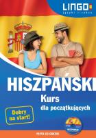 Hiszpański. Kurs dla początkujących + CD. Autor: Opracowanie zbiorowe. SmakLiter.pl Okładka książki Hiszpański. Kurs dla początkujących + CD