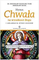 Hymn Chwała na wysokości Bogu. Autor: Nadolski Bogusław, Rucki Mirosław. SmakLiter.pl Okładka książki Hymn Chwała na wysokości Bogu