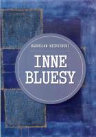 Inne bluesy. Autor: Wiśniewski Radosław. SmakLiter.pl Okładka książki Inne bluesy
