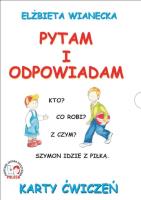 Karty ćwiczeń. Pytam i odpowiadam. Autor: Elżbieta Wianecka. SmakLiter.pl Okładka książki Karty ćwiczeń. Pytam i odpowiadam