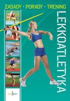 Lekkoatletyka. Autor: Opracowanie zbiorowe. SmakLiter.pl Okładka książki Lekkoatletyka