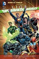 Liga Sprawiedliwości. Wieczni bohaterowie, tom 5. Autor: Geoff Johns, Ivan Reis, Mahnke Doug. SmakLiter.pl Okładka książki Liga Sprawiedliwości. Wieczni bohaterowie, tom 5