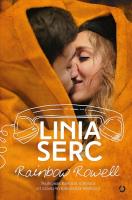 Linia serc. Autor: Rainbow Rowell. SmakLiter.pl Okładka książki Linia serc