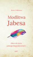 Modlitwa Jabesa. Autor: Bruce Wilkinson. SmakLiter.pl Okładka książki Modlitwa Jabesa