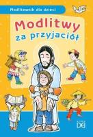 Okładka książki Modlitwy za przyjaciół. Modlitewnik dla dzieci