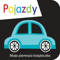 Moja pierwsza książeczka Pojazdy. Autor: Davenport Maxine, Roberts Cindy. SmakLiter.pl Okładka książki Moja pierwsza książeczka Pojazdy