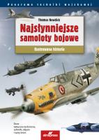 Najsłynniejsze samoloty bojowe  świata. Autor: Thomas Newdick. SmakLiter.pl Okładka książki Najsłynniejsze samoloty bojowe  świata