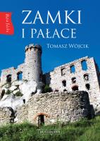 Nasza Polska. Zamki i pałace. Autor: Tomasz Wójcik. SmakLiter.pl Okładka książki Nasza Polska. Zamki i pałace
