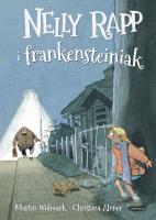 Nelly Rapp i frankensteiniak. Autor: Martin Widmark, Christina Alvner. SmakLiter.pl Okładka książki Nelly Rapp i frankensteiniak