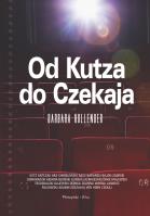 Okładka książki Od Kutza do Czekaja