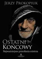 Ostatni końcowy. Autor: Jerzy Prokopiuk. SmakLiter.pl Okładka książki Ostatni końcowy
