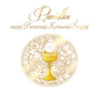 Okładka książki Pamiątka mojej  Pierwszej Komunii Świętej