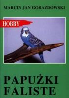 Papużki faliste. Autor: Gorazdowski Marcin Jan. SmakLiter.pl Okładka książki Papużki faliste