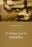 Po drugiej stronie światła. Autor: Hartman Elżbieta. SmakLiter.pl Okładka książki Po drugiej stronie światła