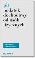 Podatek dochodowy od osób fizycznych PIT. Autor: Anna Prus (oprac.). SmakLiter.pl Okładka książki Podatek dochodowy od osób fizycznych PIT