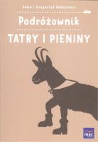 Podróżownik. Tatry i Pieniny. Autor: Olej-Kobus Anna, Kobus Krzysztof. SmakLiter.pl Okładka książki Podróżownik. Tatry i Pieniny