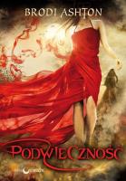 Okładka książki Podwieczność Trylogia Podwieczność Tom 1