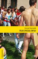 Polak sprzeda zmysły. Autor: Konrad Oprzędek. SmakLiter.pl Okładka książki Polak sprzeda zmysły