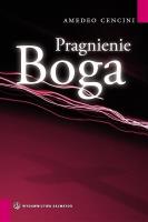Pragnienie Boga. Autor: Amedeo Cencini FdCC. SmakLiter.pl Okładka książki Pragnienie Boga