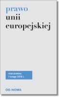 Prawo unii europejskiej. Autor: Lech Krzyżanowski (oprac.). SmakLiter.pl Okładka książki Prawo unii europejskiej