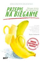 Przepis na bieganie. Autor: Majewska-Meyers Małgorzata. SmakLiter.pl Okładka książki Przepis na bieganie
