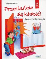 Przestańcie się kłócić!. Autor: Dagmar Geisier. SmakLiter.pl Okładka książki Przestańcie się kłócić!