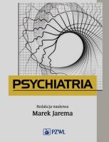 Psychiatria Podręcznik dla studentów medycyny. Autor: Jarema Marek. SmakLiter.pl Okładka książki Psychiatria Podręcznik dla studentów medycyny