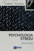 Psychologia stresu. Autor: Heszen Irena. SmakLiter.pl Okładka książki Psychologia stresu