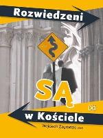 Rozwiedzeni są w Kościele. Autor: Wojciech Zagrodzki CSsR. SmakLiter.pl Okładka książki Rozwiedzeni są w Kościele