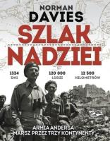 Szlak nadziei. Autor: Norman Davies. SmakLiter.pl Okładka książki Szlak nadziei