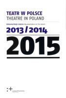 Teatr w Polsce 2015. Wydawca: Instytut Teatralny. SmakLiter.pl Opakowanie Teatr w Polsce 2015