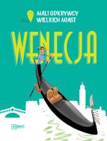 Wenecja. Autor: Rossi Sarah, Gilibert Giorgio. SmakLiter.pl Okładka książki Wenecja