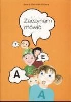 Zaczynam mówić.. Autor: Iwona Michalak-Widera. SmakLiter.pl Okładka książki Zaczynam mówić.