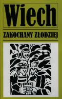 Zakochany złodziej. Autor: Wiech Stefan Wiechecki. SmakLiter.pl Okładka książki Zakochany złodziej