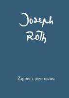 Zipper i jego ojciec. Autor: Roth Joseph. SmakLiter.pl Okładka książki Zipper i jego ojciec